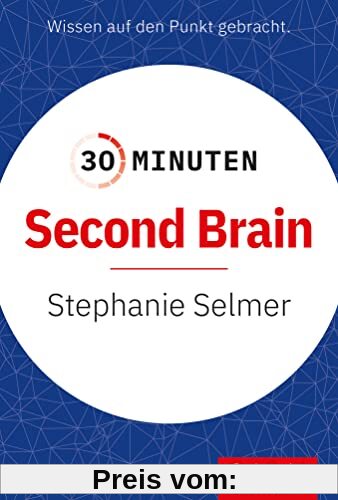 30 Minuten Second Brain